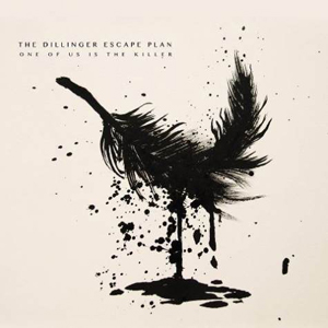 Dillinger-Escape-Plan-One-of-Us-Is-the-Killer