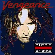cover vengeance piece of cake