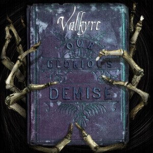 cover Valkyre - Our Glorious Demise