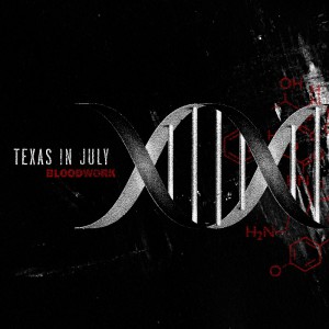 TexasInJuly_Bloodwork-Cover-HiRes