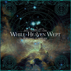 While Heaven Wept - Suspended At Aphelion - Artwork
