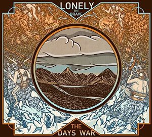 Lonelythebrave the days war