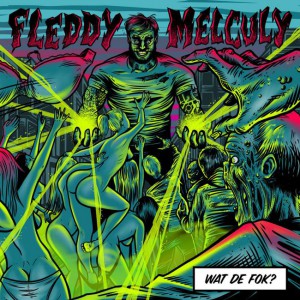 Fleddy Melculy
