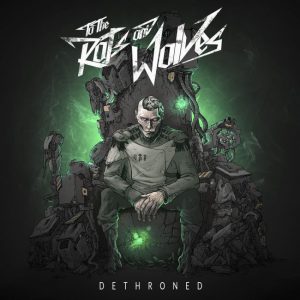 to-the-rats-and-wolves-dethroned-artwork