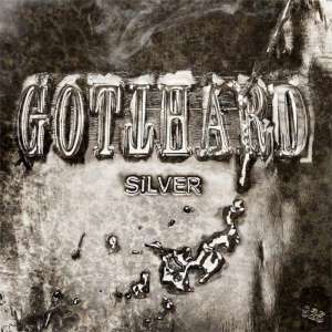 Gotthard - Silver cover