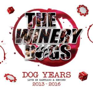 Winery Dogs - Dog Years: Live in Santiago & Beyond 2013-2016 cover