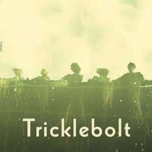 Tricklebolt - Tricklebolt cover