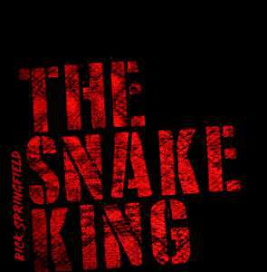 Rick Springfield - The Snake King cover