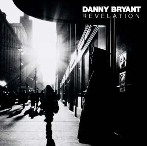 Danny Bryant - Revelation cover