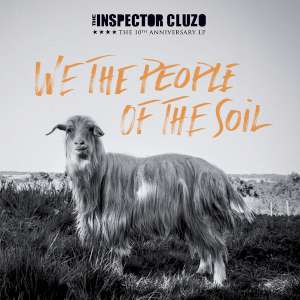 The Inspector Cluzo - We The People Of The Soil cover