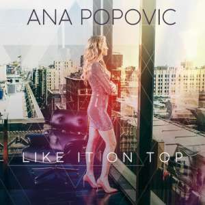 Ana Popovic - Like It On Top cover