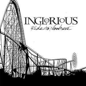 Inglorious - Ride To Nowhere cover