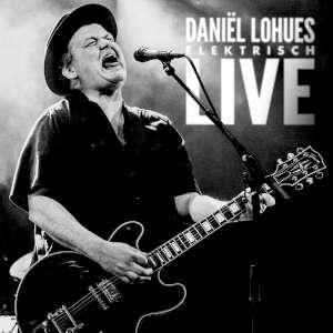 Daniël Lohues - Elektrisch Live cover