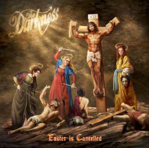 The Darkness - Easter Is Cancelled cover