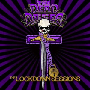 The Dead Daisies - The Lockdown Sessions cover