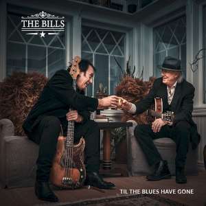 The Bills - Til The Blues Have Gone cover