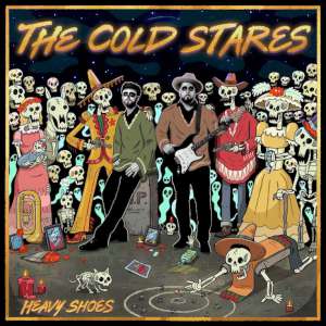 The Cold Stares - Heavy Shoes cover