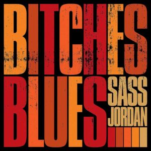 Sass Jordan - Bitches Blues cover