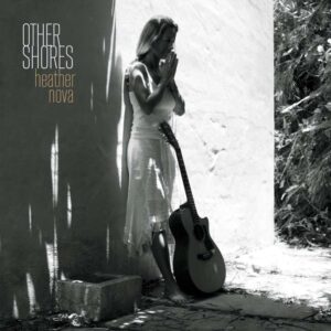 Heather Nova - Other Shores cover