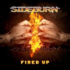 Sideburn-Fired Up cover