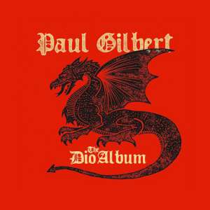 Paul Gilbert - The Dio Album